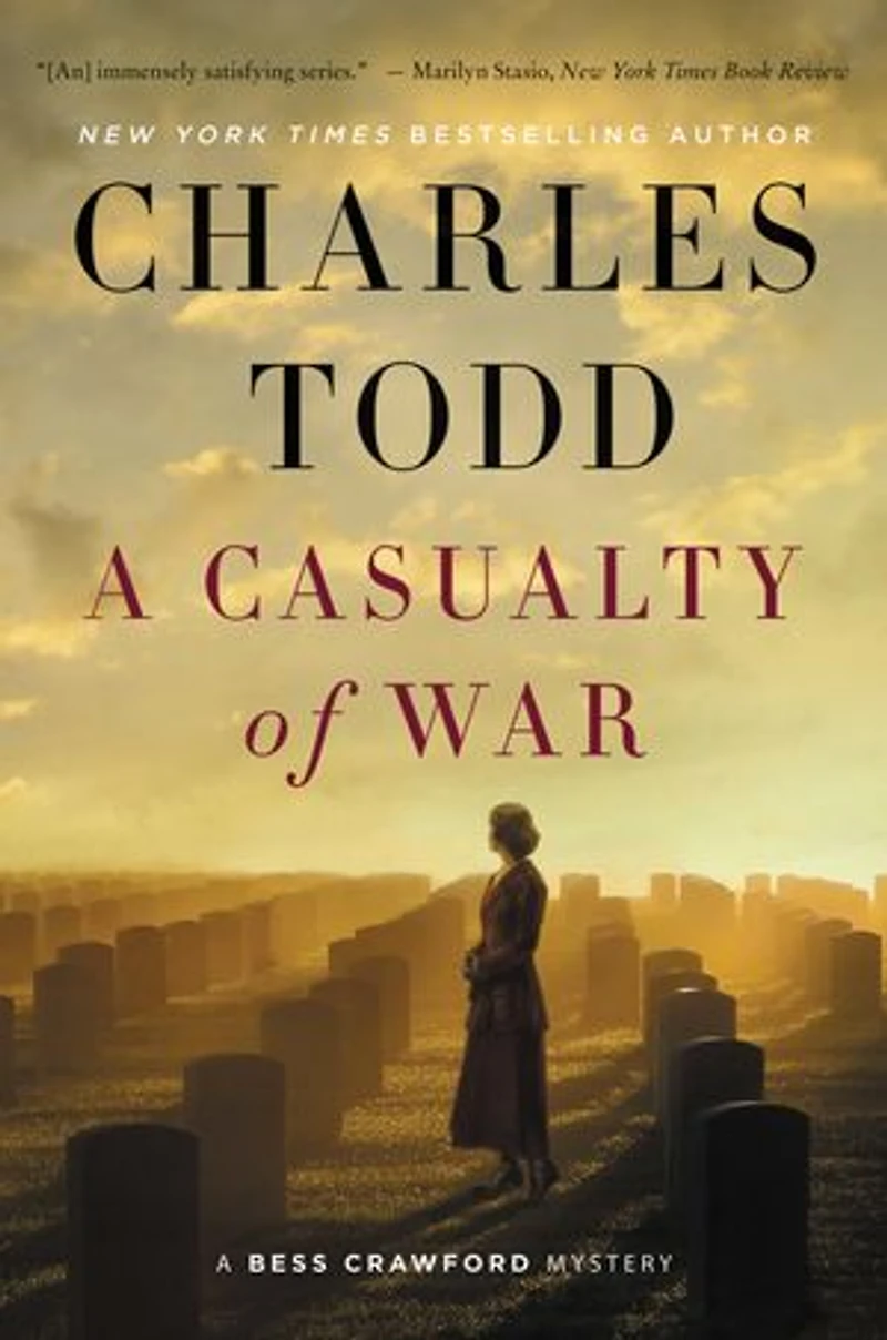 A Casualty of War: Bess Crawford Mystery