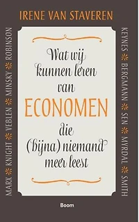 Wat wij kunnen leren van economen die (bijna) niemand meer leest
