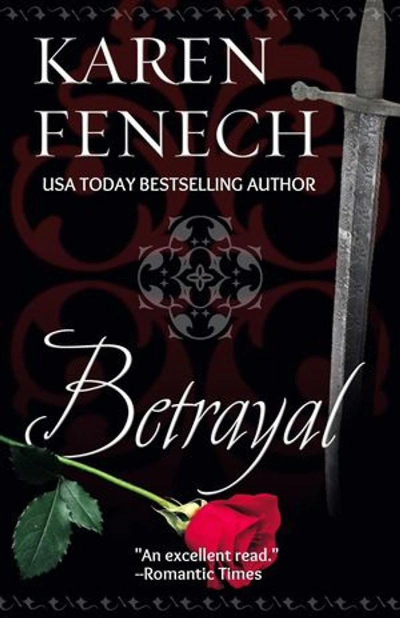 Betrayal : A Medieval Enemies to Lovers, Second Chance, Forced Proximity Historical Romance / Historical Romantic Suspense