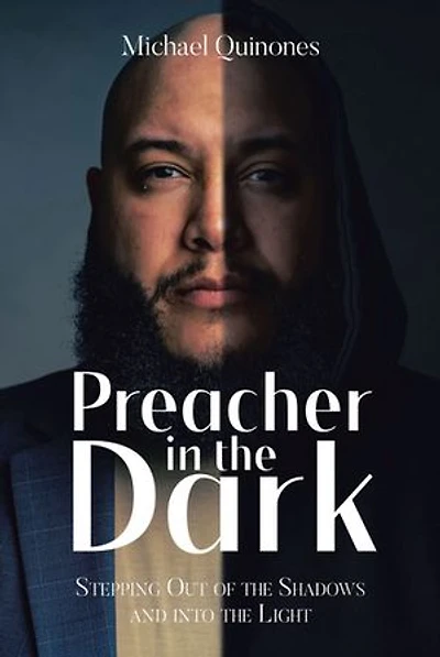 Preacher the Dark: Stepping out of Shadows Into Light