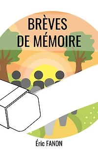 Brèves de mémoire
