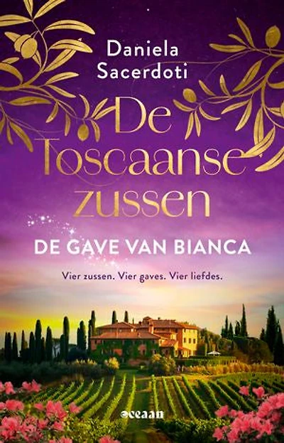 De gave van Bianca: Vier zussen. Vier gaves. Vier liefdes.
