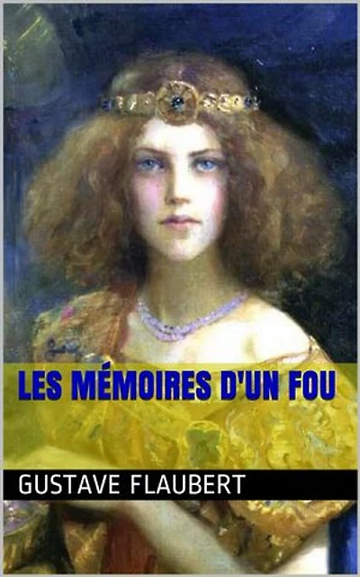 Les Mémoires d'un fou