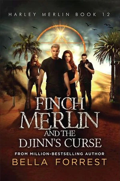Finch Merlin and the Djinn's Curse: Harley Merlin Book 12