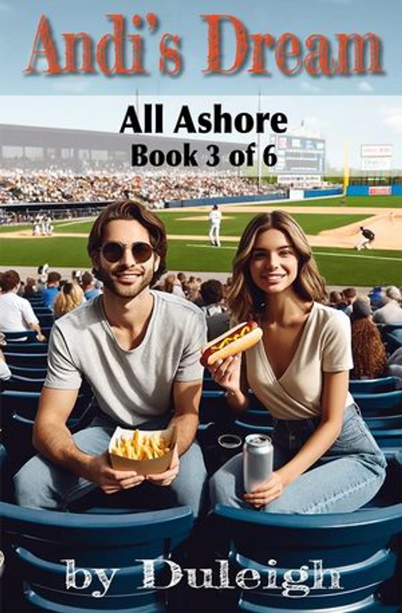 All Ashore: Andi's Dream, #3