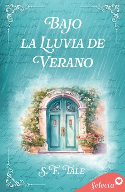 Bajo la lluvia de verano