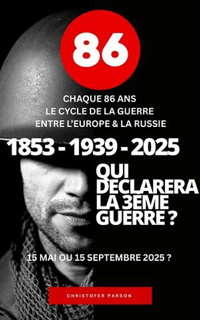 86 : Chaque 86 ans une guerre entre l'Europe et la Russie.