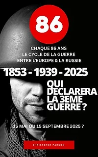 86 : Chaque 86 ans une guerre entre l'Europe et la Russie.