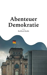 Abenteuer Demokratie: Lernorte und Quellen