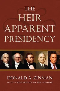 The Heir Apparent Presidency