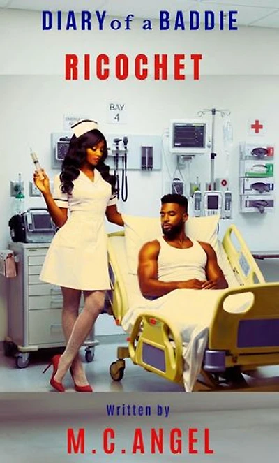 Diary of a Baddie: Ricochet: Diary of a Baddie: Unbent. Unbroken. Unapologetic. Unbothered, #4