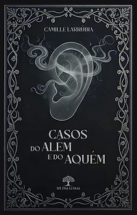 Casos do Além e do Aquém
