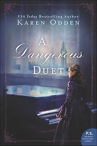 A Dangerous Duet: Novel