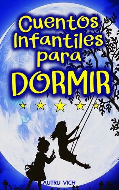 Cuentos Infantiles sobre el amor y la amistad entre hermanas: Historias para niños - MENSAJES POSITIVOS