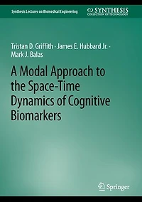 A Modal Approach to the Space-Time Dynamics of Cognitive Biomarkers