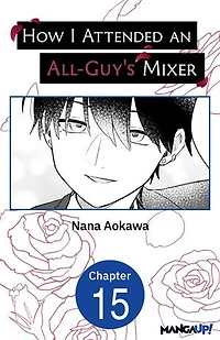 How I Attended an All-Guy's Mixer #015