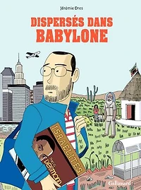 Dispersés dans Babylone