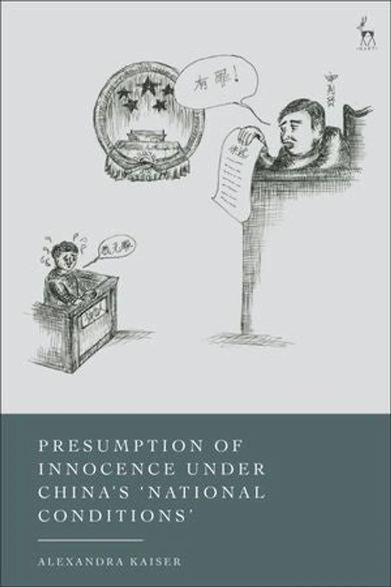 Presumption of Innocence Under China's 'National Conditions'