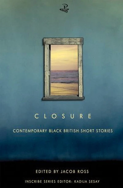 Closure: Contemporary Black British Short Stories