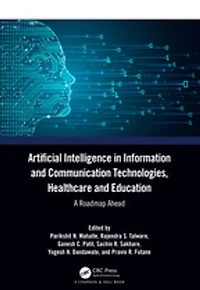 Artificial Intelligence Information and Communication Technologies, Healthcare Education: A Roadmap Ahead