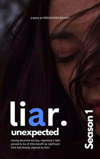 Liar Unexpected: Season 1, #1