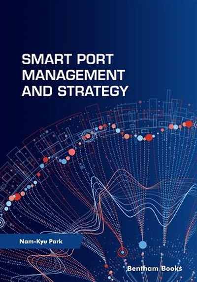 Smart Port Management and Strategy