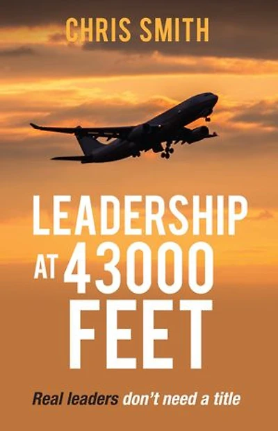 Leadership at 43,000 Feet: Real leaders don't need a title