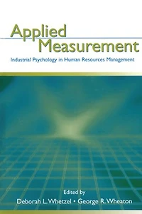 Applied Measurement: Industrial Psychology Human Resources Management
