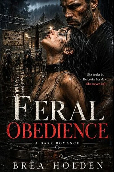 Feral Obedience: Whiteout Sins, #5