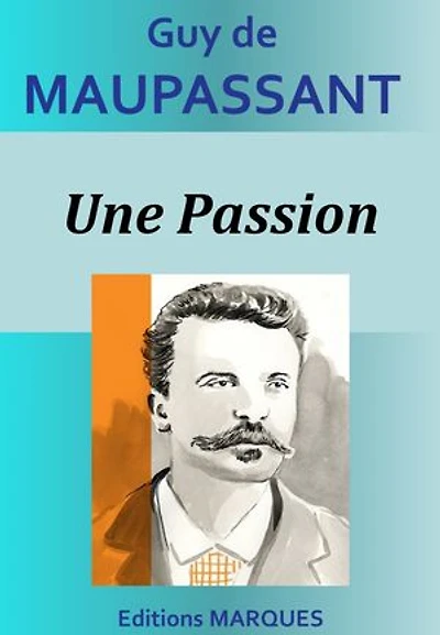 Une Passion