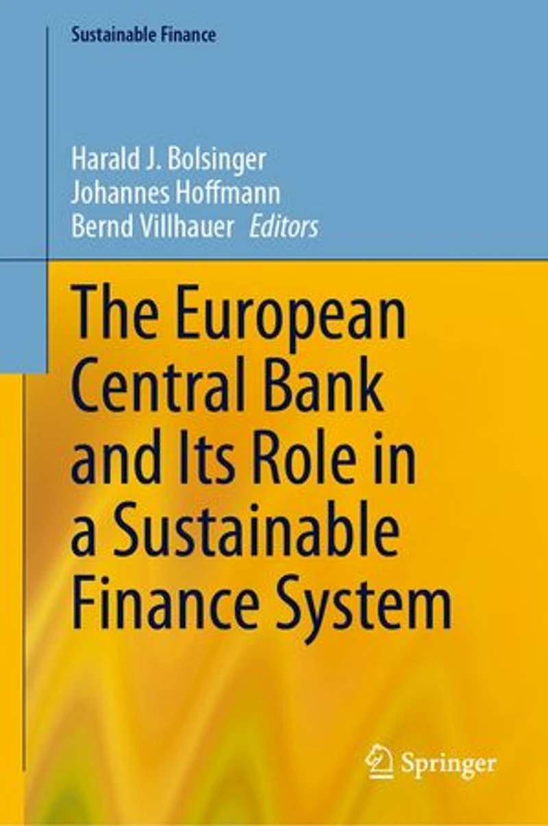 The European Central Bank and Its Role a Sustainable Finance System
