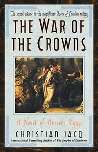 War of the Crowns: A Novel Ancient Egypt
