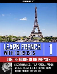 Learn French With Exercises - Link the Words in the Phrases