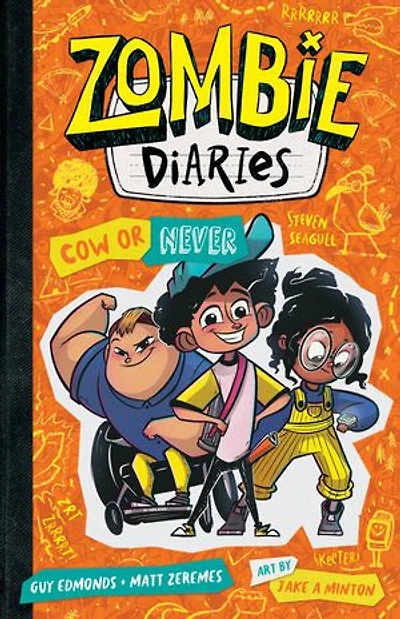 Zombie Diaries #4: Cow or Never!: Zombie Diaries #4