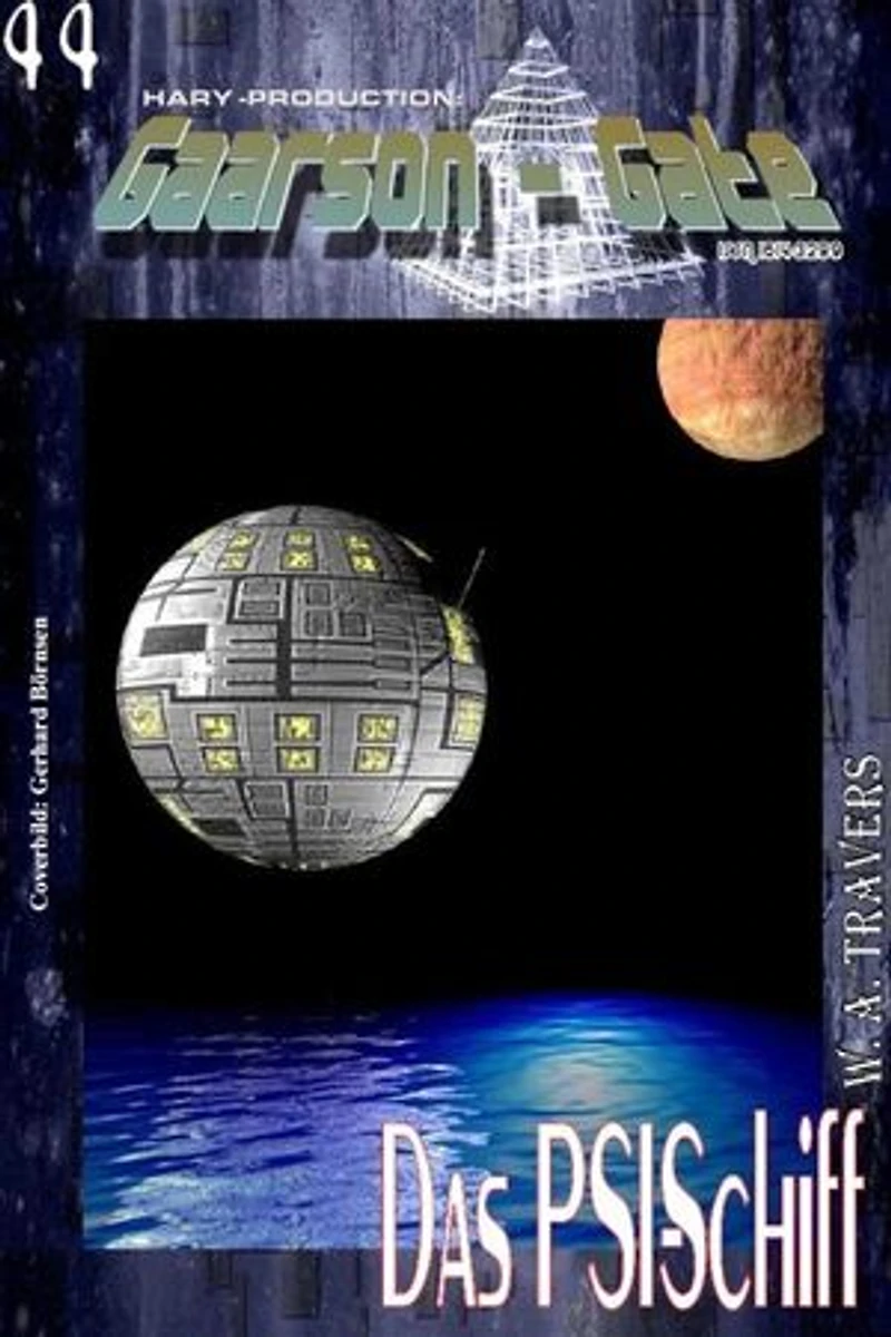 GAARSON-GATE 044: Das PSI-Schiff