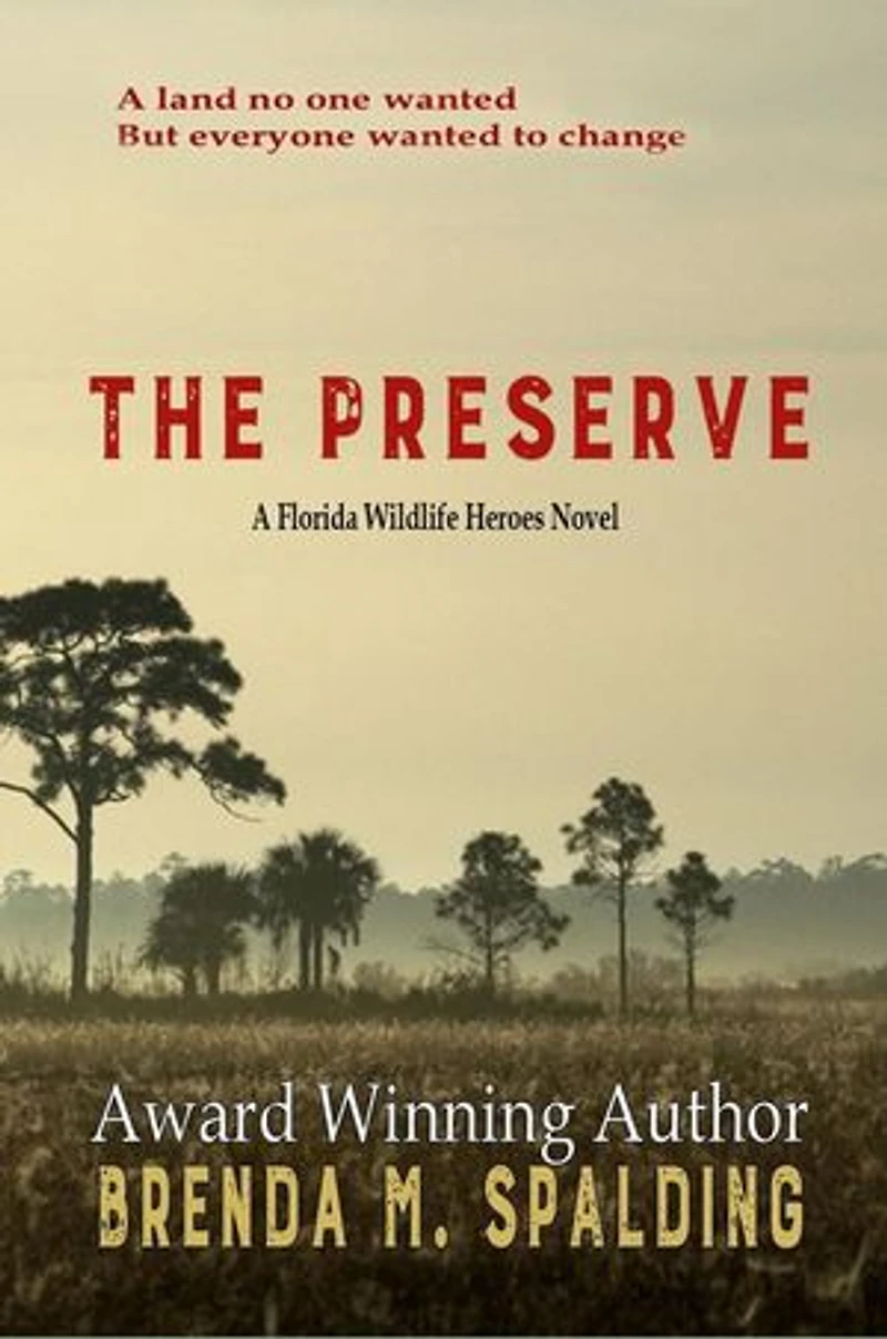 The Preserve: Florida Wildlife Heroes, #4