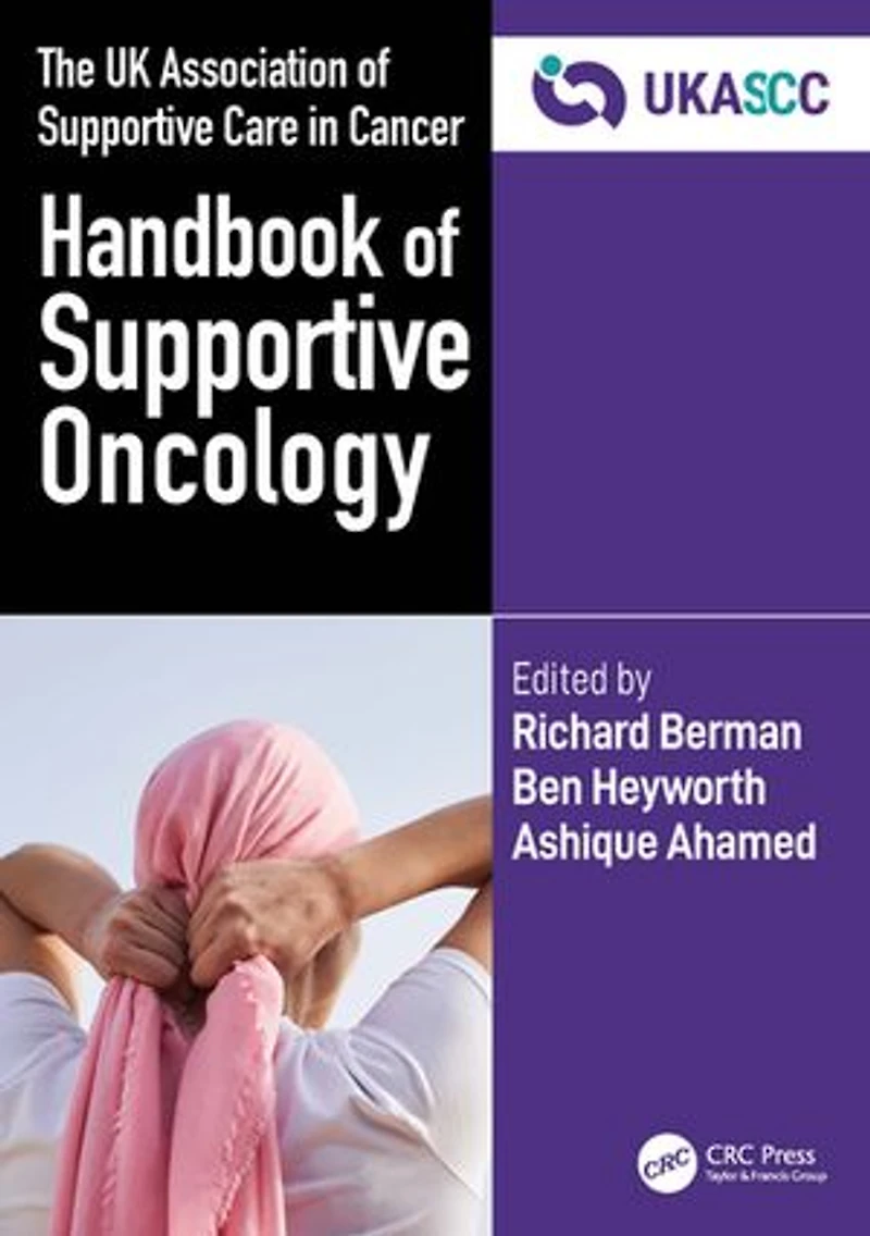 The UK Association of Supportive Care Cancer Handbook Oncology