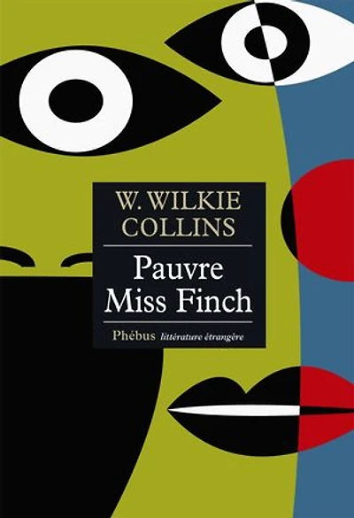 Pauvre Miss Finch : une histoire de famille: famille
