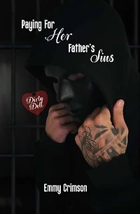 Paying For Her Father's Sins