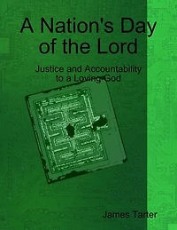 A Nation's Day of the Lord: Justice and Accountability to a Loving God