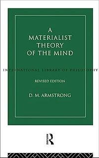A Materialist Theory Of The Mind