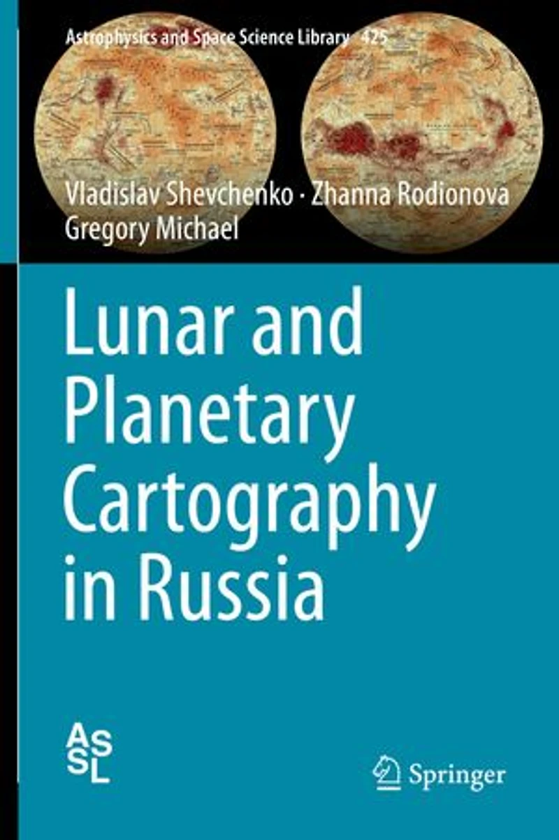 Lunar and Planetary Cartography Russia