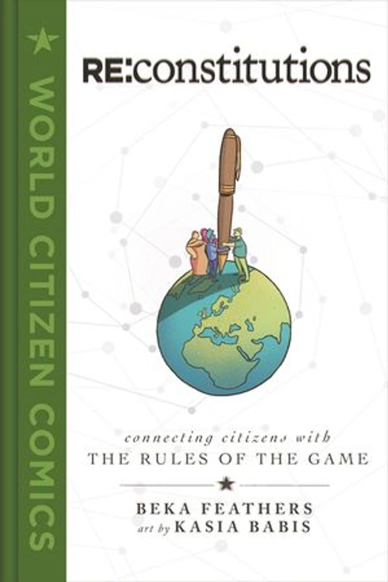 Re: Constitutions: Connecting Citizens With The Rules Of Game