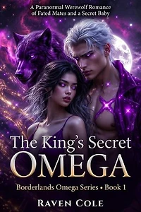 The King's Secret Omega: Borderlands Omega Series, #1