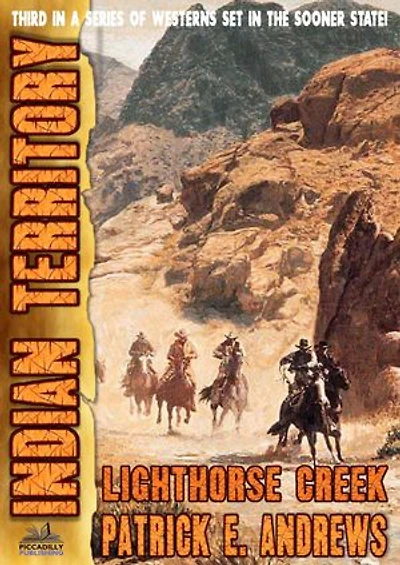 Indian Territory 3: Lighthorse Creek