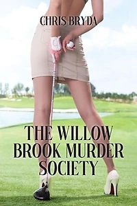The Willow Brook Murder Society