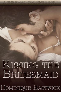 Kissing The Bridesmaid: (BBW) Sherman Cousin Short Story