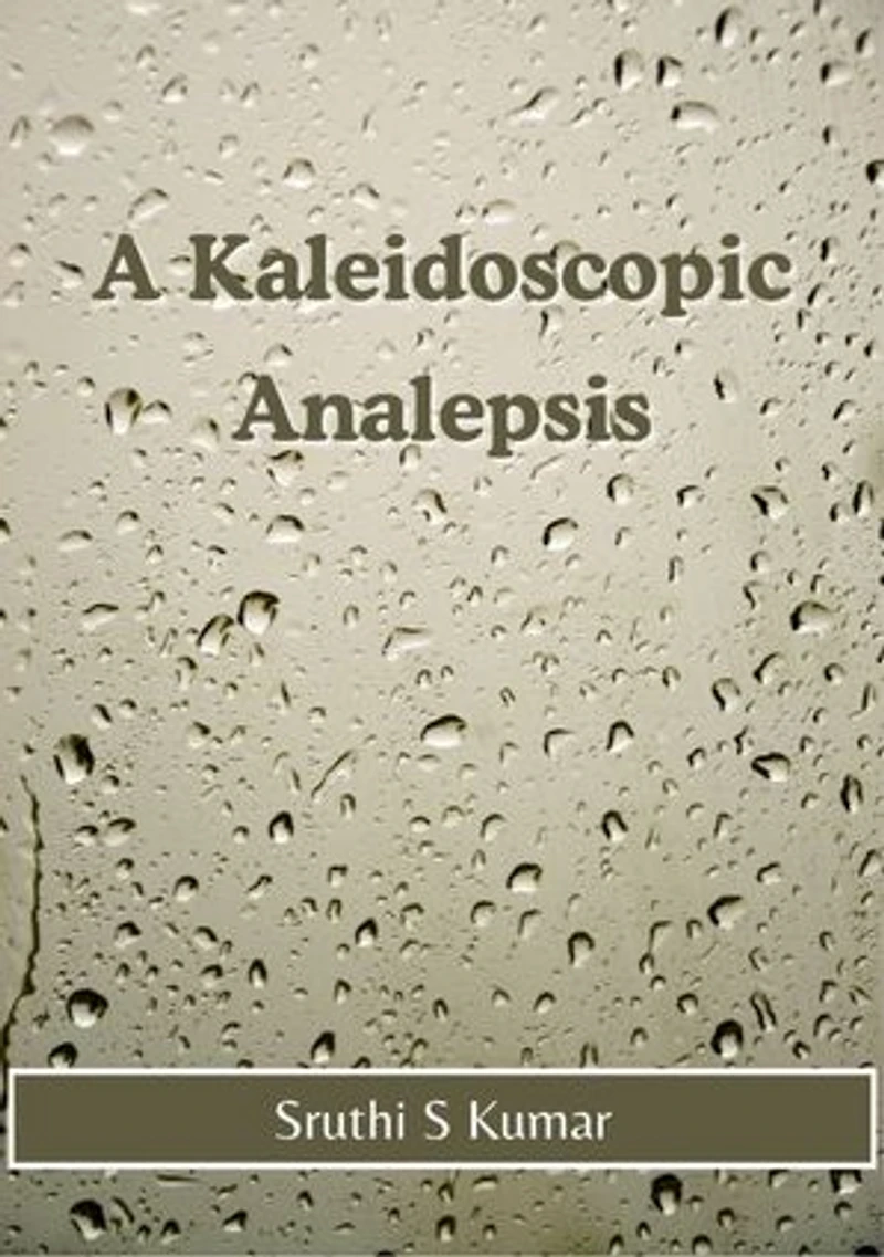 A Kaleidoscopic Analepsis