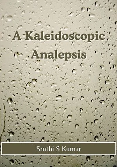 A Kaleidoscopic Analepsis