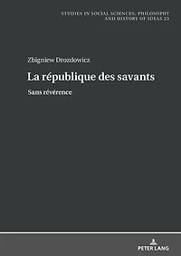 La république des savants: Sans révérence
